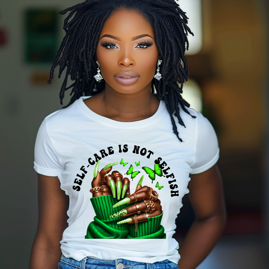 Graphic t-shirt with the empowering message 'Self-Care Is Not Selfish,' featuring green nail art, butterflies, and bold typography